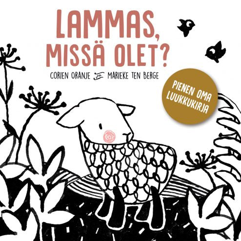 Lammas, missä olet?